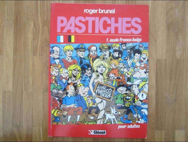 BD Pastiches 1. école franco-belge pour adultes (1987).