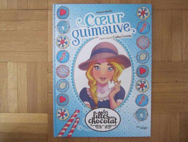 BD Les filles au chocolat : Tome 2 Coeur guimauve.