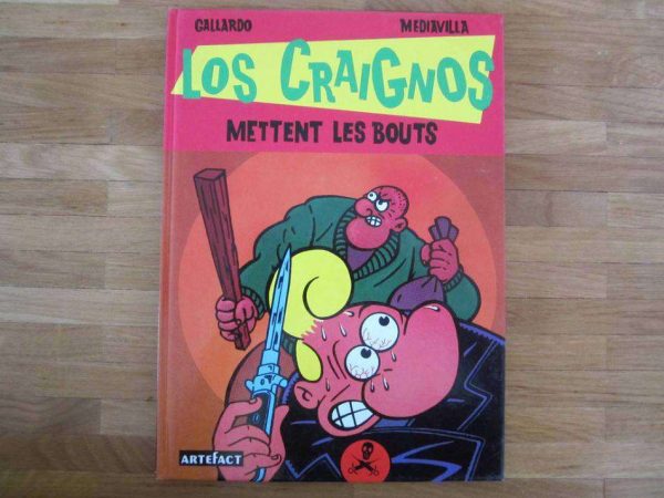 BD Los Craignos mettent les bouts - Artefact