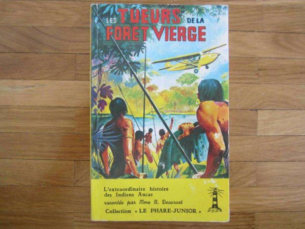 Livre "Les tueurs de la forêt vierge" (d'occasion).