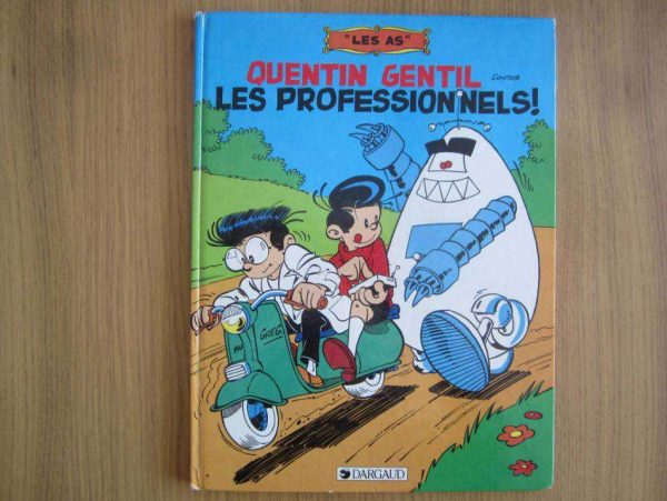 BD Les As, Quentin Gentil : Les professionnels !