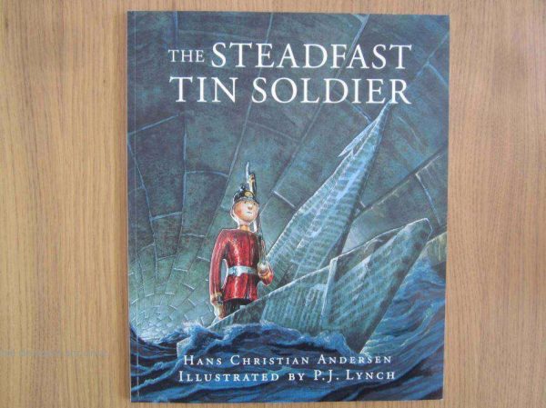 The steadfast tin soldier - Hans Christian Andersen.