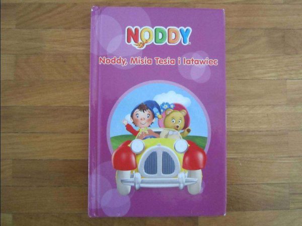 Petit livre en polonais : Noddy, Misia Tesia i latawiec
