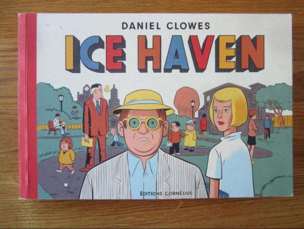 BD Ice Haven, Daniel Clowes, Editions Cornélius, 2006