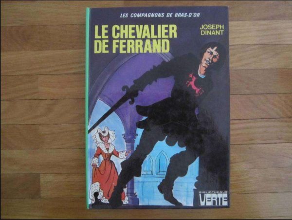 Ancienne édition (1976) Le chevalier de Ferrand, Bibl. verte