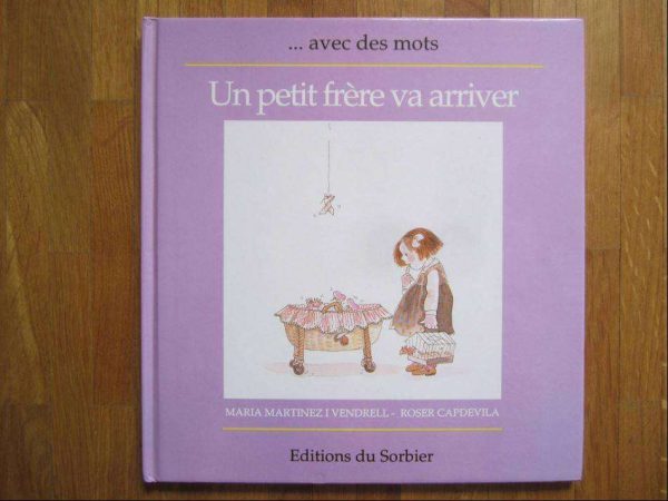 ... avec des mots : Un petit frère va arriver