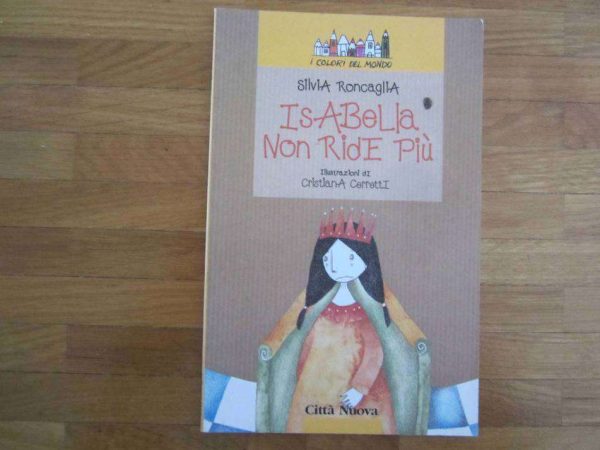 Livre en italien : Isabella non ride più (en parfait état).