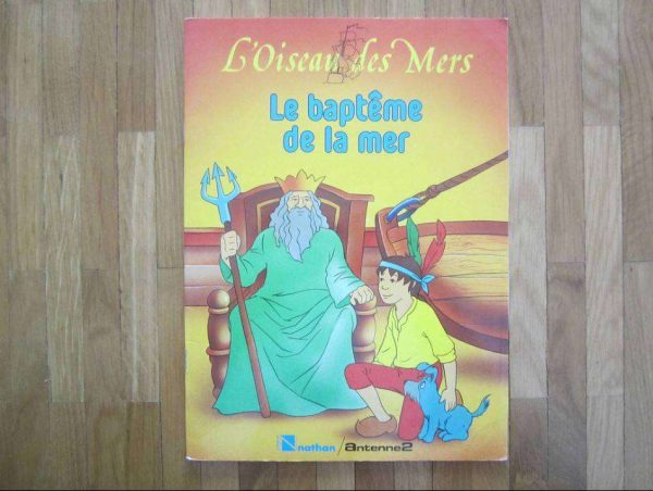 L'Oiseau des Mers : Le baptême de la mer (parfait état)