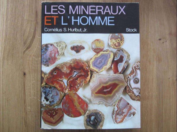 Livre Les minéraux et l'homme - Cornélius S. Hurlbut, Jr.