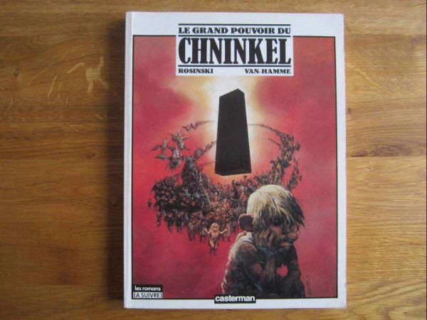 BD Le grand pouvoir du Chninkel, casterman 1988