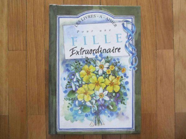 Les livres à aimer : Pour une fille extraordinaire
