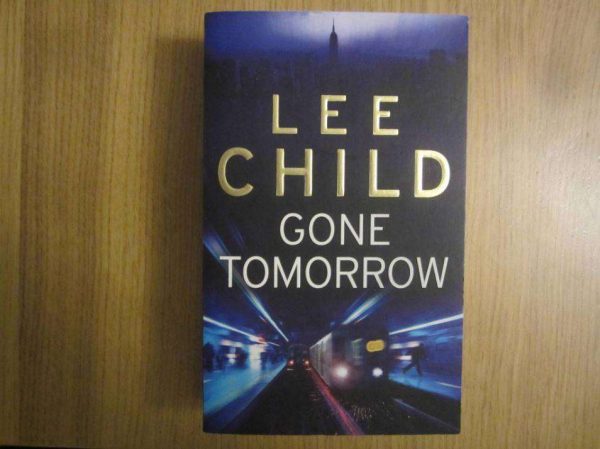 Livre en anglais : Gone Tomorrow - Lee Child