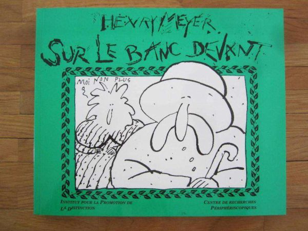 Henry Meyer - Sur le banc devant la maison, femme...