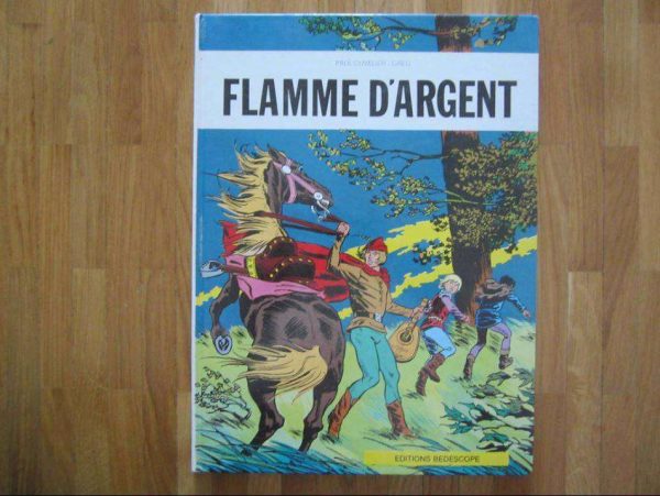 BD Flamme d'argent - Paul Cuvelier / Greg (Edition 1985)