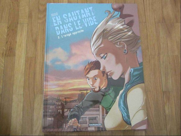 BD En sautant dans le vide : 2. L'orage approche - Dargaud