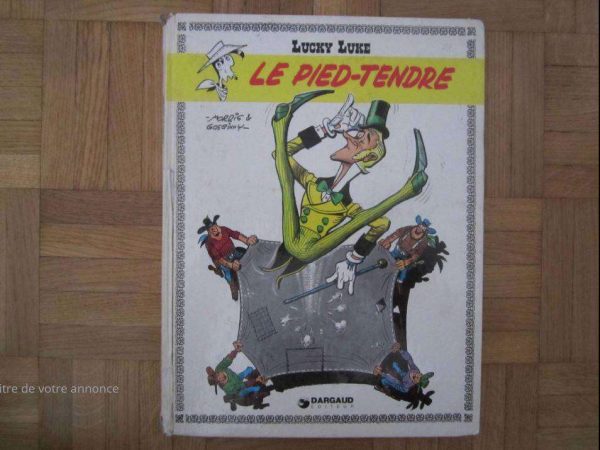 BD Lucky Luke, Le Pied-Tendre - Dargaud éditeur 1968.