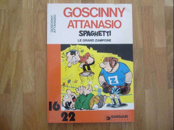 BD 16/22 Goscinny Attanasio, Spaghetti Le grand Zampone.