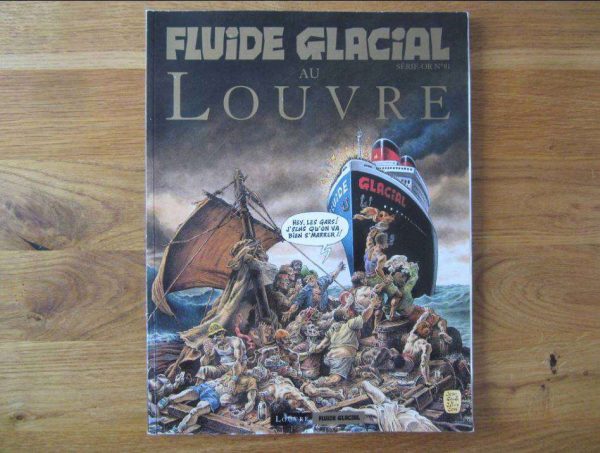 Fluide Glacial au Louvre, série-or No 81 déc. 2017.