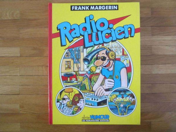 BD Radio Lucien, Frank Margerin, 1990.