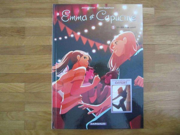 BD Emma et Capucine, 5. Un été trop court (neuve).