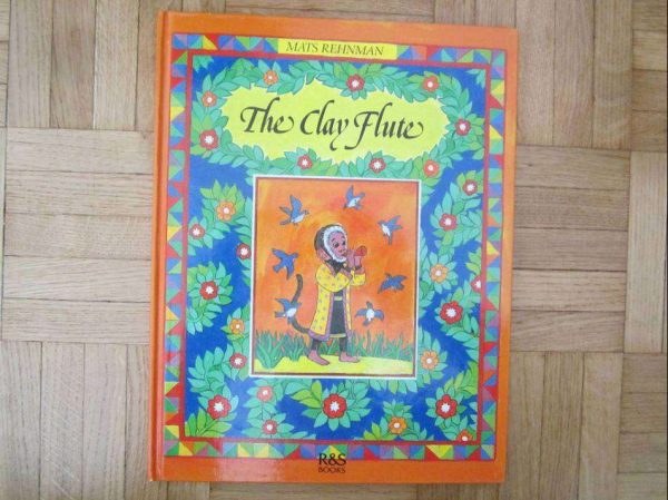 The Clay Flute, Mats Rehnman - ancienne édition 1989.