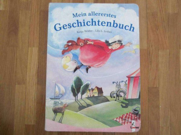 Mein allererstes Geschichtenbuch - Katja Reider
