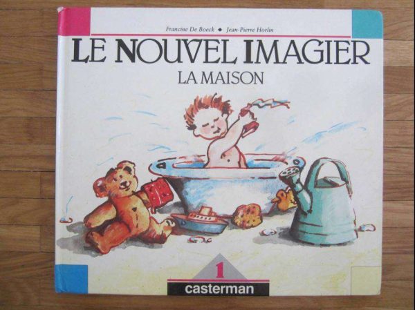 Le nouvel imagier : La maison - casterman (1987)