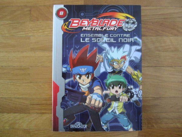 BEYBLADE Metal Fury 8. Ensemble contre le soleil noir