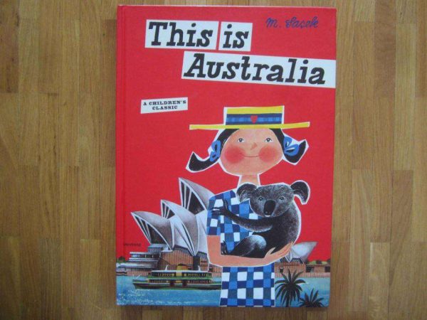 Livre en anglais : This is Australia, M. Sasek