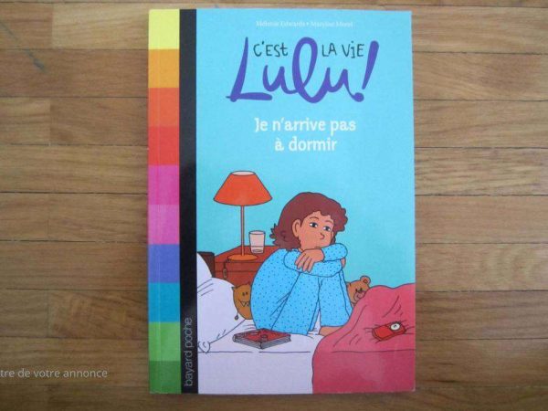 C'est la vie Lulu ! Je n'arrive pas à dormir