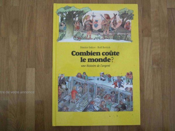 Livre "Combien coûte le monde ? une histoire de l'argent"