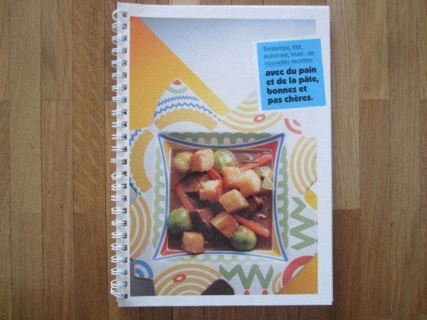Nouvelles recettes avec pain & pâte, bonnes et pas chères.