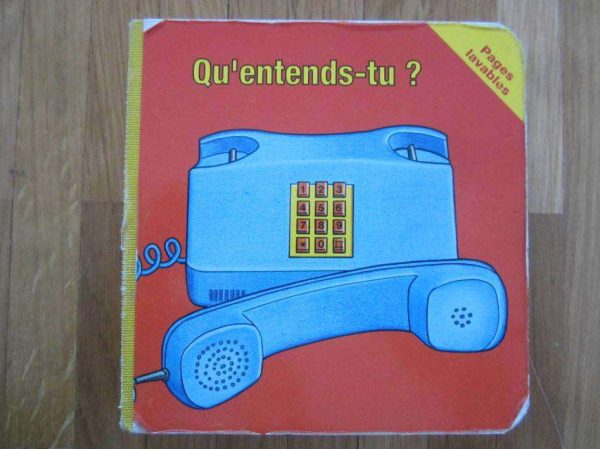 Petit livre "Qu'entends-tu ?" (d'occasion)