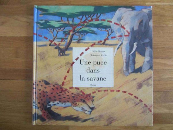Une puce dans la savane, Didier Mounié - Milan