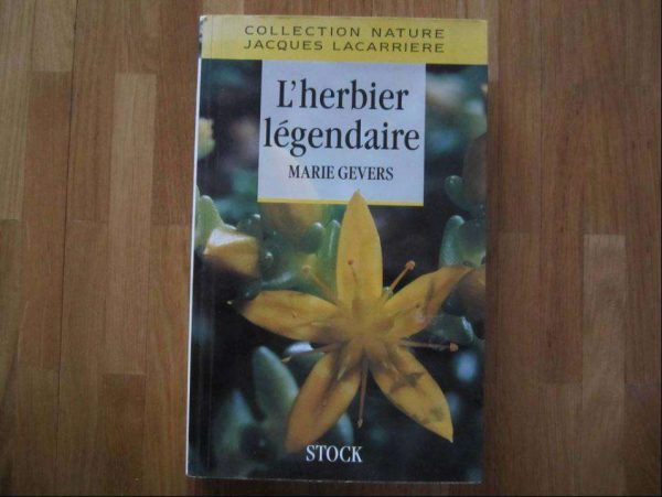 L'herbier légendaire - Marie Gevers - Stock