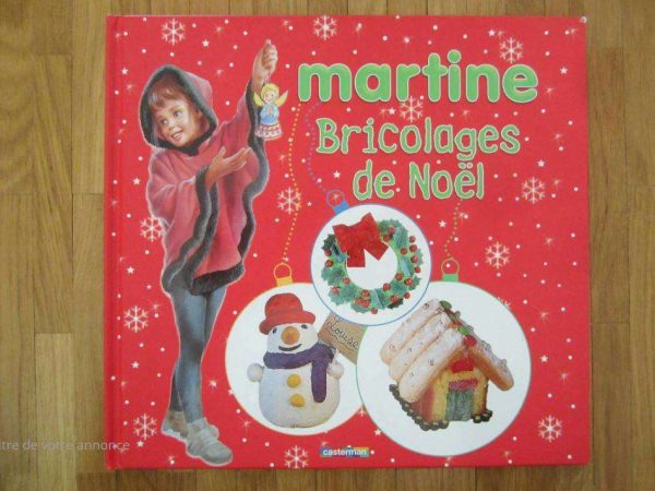Livre "Martine, Bricolages de Noël" casterman (en bon état)