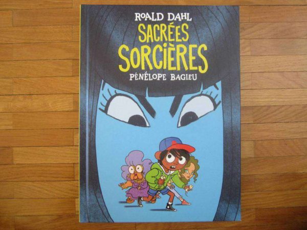 Roald Dahl : Sacrées sorcières, Pénélope Bagieu (état neuf)