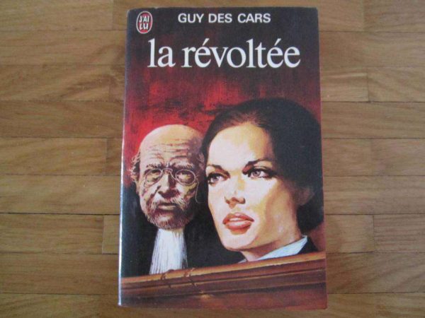 La révoltée - Guy des Cars