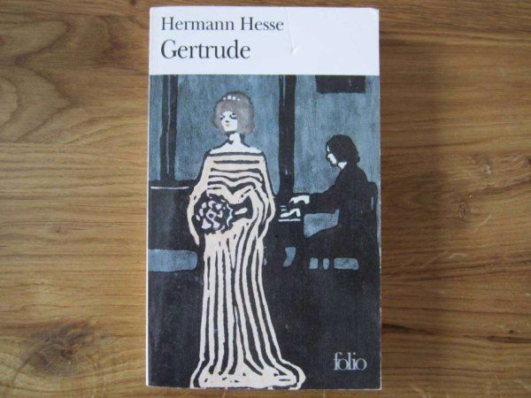 Livre d'occasion "Gertrude", Hermann Hesse - folio