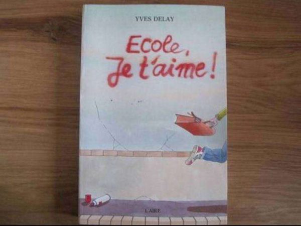 Ecole, je t'aime ! Yves Delay, L'aire