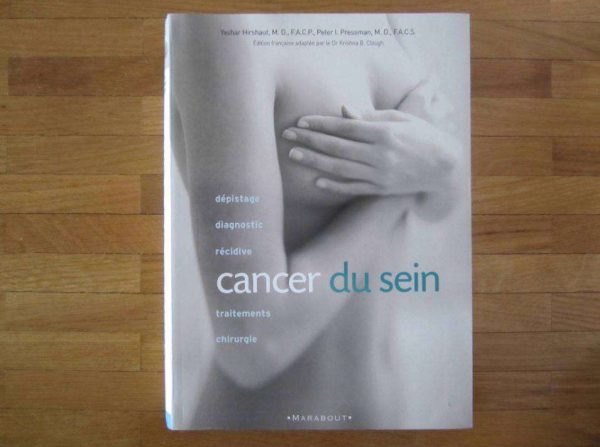 Cancer du sein : dépistage, diagnostic, récidive, traitement