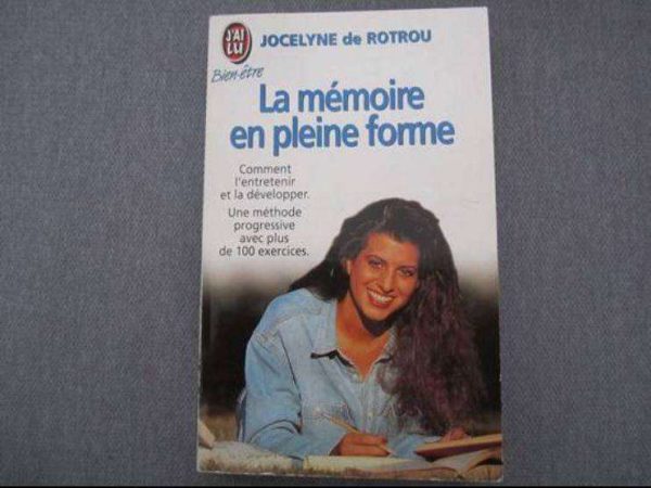 La mémoire en pleine forme - Jocelyne de Rotrou - J'ai Lu