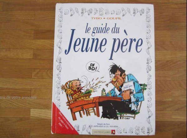 BD Le guide du Jeune père - Tybo, Goupil (d'occasion)
