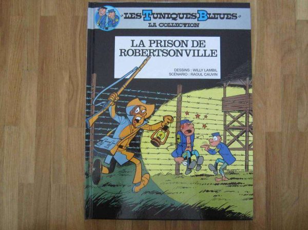 BD Les Tuniques Bleues : La prison de Robertsonville