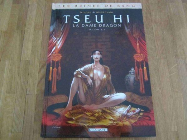 BD Les Reines de sang TSEU HI, La dame dragon (vol. 1/2)