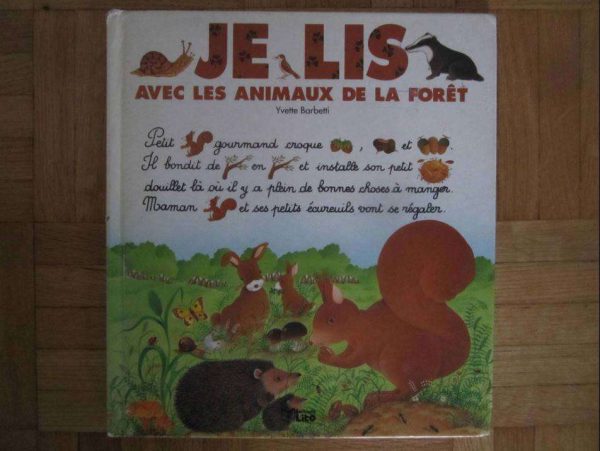 Livre ancienne édition : Je lis avec les animaux de la forêt