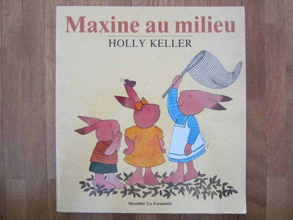 Livre ancienne édition (1992) "Maxine au milieu"