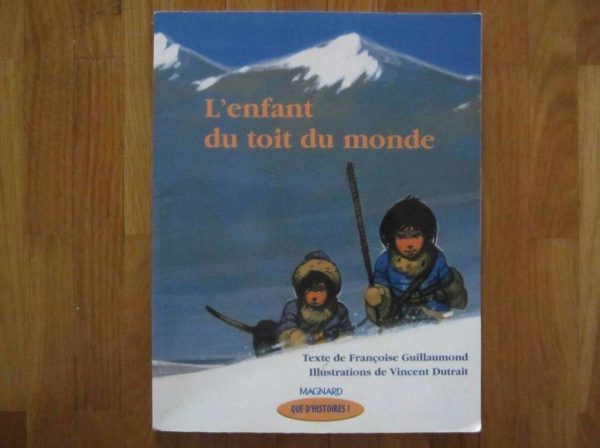 Livre "L'enfant du toit du monde" - Magnard (d'occasion)