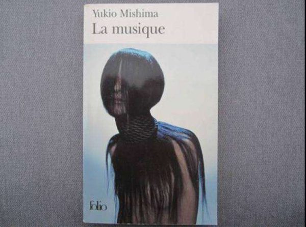 La musique - Yukio Mishima - folio