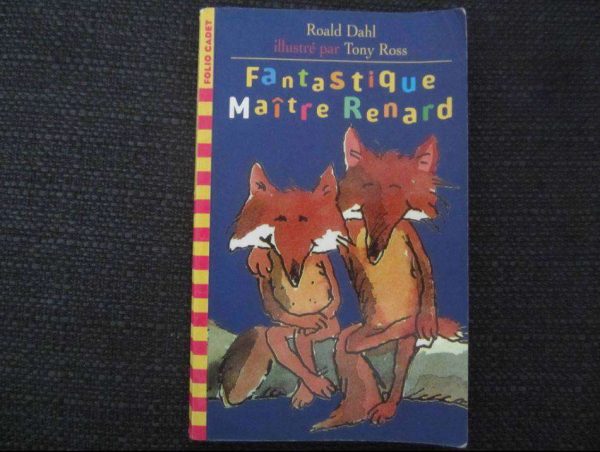 Roald Dahl : Fantastique Maître Renard, Folio cadet